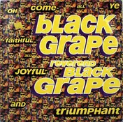 Black Grape - Reverend Black Grape