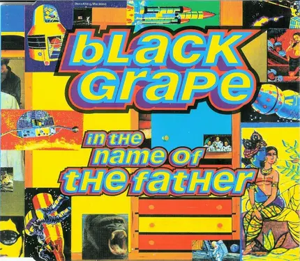 Black Grape - In the Name of the Father