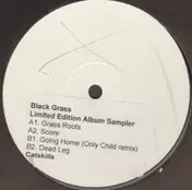 Black Grass - Limited Edition Album Sampler