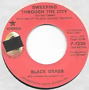 Black Grass - Sweeping Through The City
