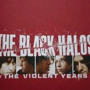 Black Halos - Violent Years