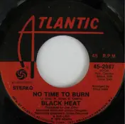 Black Heat - No Time To Burn / Supercool