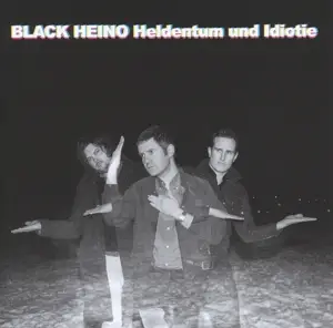 Black Heino - Heldentum und Idiotie