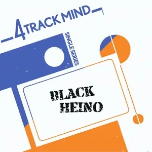 Black Heino - Four Track Mind Single Serie Vol.01