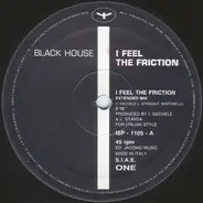 Black House - I Feel The Friction