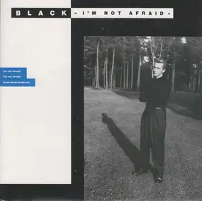 Black - I'm Not Afraid