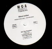 12'' - Black Indian - Get Em Psyched