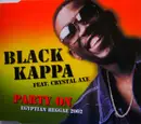 CD Single - Black Kappa - Party On (Egyptian Reggae 2002)