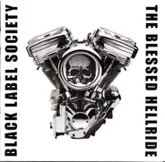 Black Label Society - The Blessed Hellride