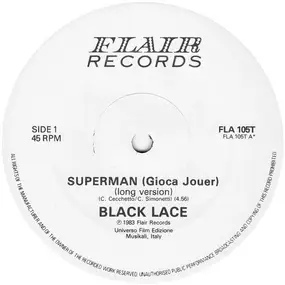 Black Lace - Superman (Gioca Jouer)