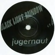 7inch Vinyl Single - Black Light Rainbow - Jugernaut / Zip-gun