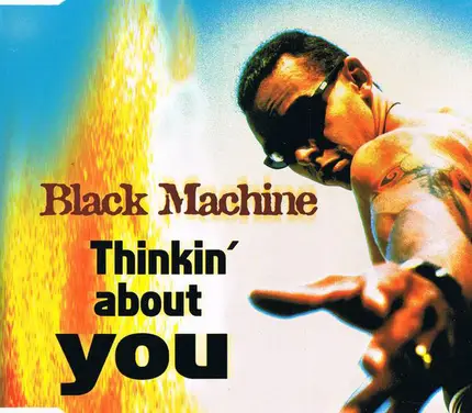 Black Machine - Thinkin' About You