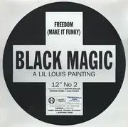 12inch Vinyl Single - Black Magic - Freedom (Make It Funky)