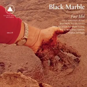 Black Marble - Fast Idol