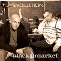 The Black Market - Evolution