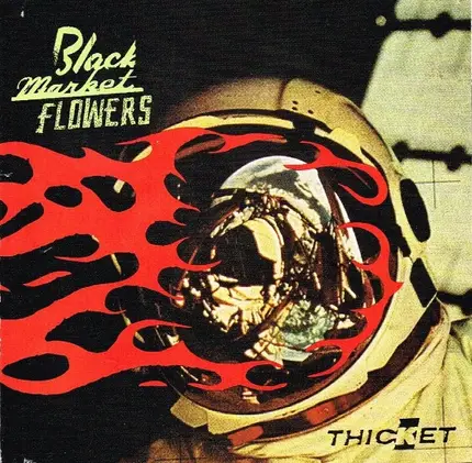 Black Market Flowers - Thicket
