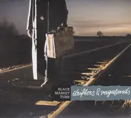 Black Market Tune - Drifters & Vagabonds