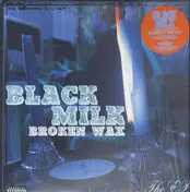 Black Milk - Broken Wax Ep