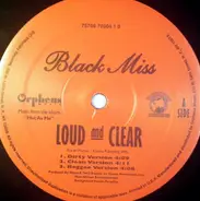 Black Miss - Loud and Clear
