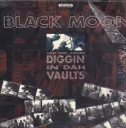 Black Moon - Diggin' In Dah Vaults