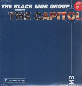 Black Mob Group - The Capitol