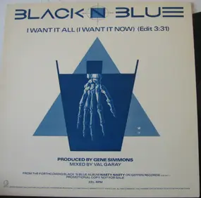 Black 'N Blue - I Want It All (I Want It Now)