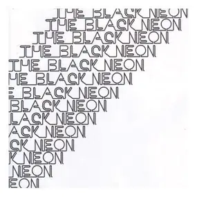 The Black Neon - Arts & Crafts