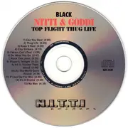 CD - Black Nitti & Goddi - Top Flight Thug Life