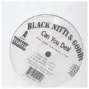12inch Vinyl Single - Black Nitti & Goddi - Can You Deal / Player's Twilight