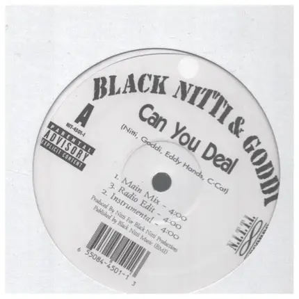 Black Nitti & Goddi - Can You Deal / Player's Twilight