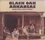 Black Oak Arkansas - Back Thar N' Over Yonder