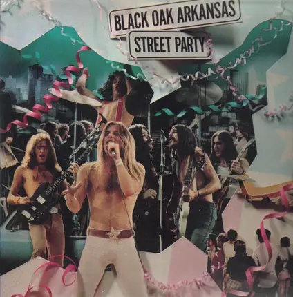 Black Oak Arkansas - Street Party