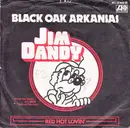 7inch Vinyl Single - Black Oak Arkansas - Jim Dandy