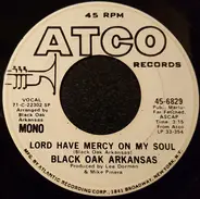 Black Oak Arkansas - Lord Have Mercy On My Soul