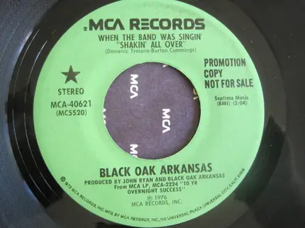 Black Oak Arkansas - When The Band Was Singin' "Shakin' All Over"