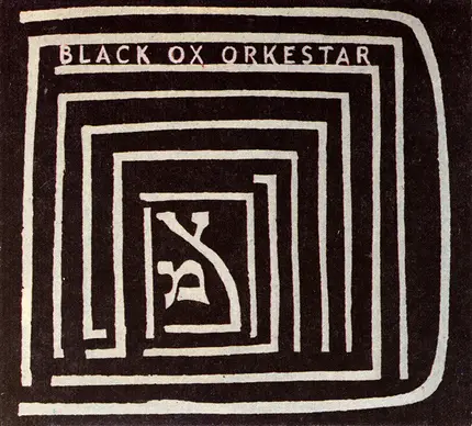 Black Ox Orkestar - Ver Tanzt?