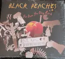 CD - Black Peaches - Get Down You Dirty Rascals - Digifile