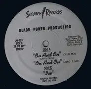 Black Power Production - On And On