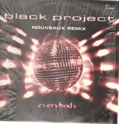 Black Project - Everybody (Nouveaux Remix)