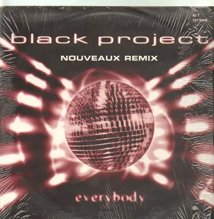 Black Project - Everybody Nouveaux Remix