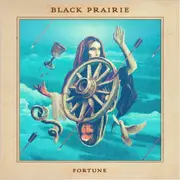 CD - Black Prairie - Fortune - Digisleeve