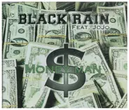 Black Rain Feat.Kci & Jojo - Money Man