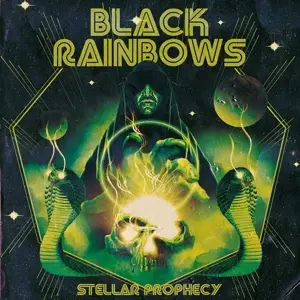 BLACK RAINBOWS - Stellar Prophecy