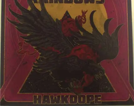 Black Rainbows - Hawkdope =gold=