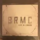 LP-Box - Black Rebel Motorcycle Club - B.R.M.C. Live In London