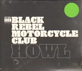 Black Rebel Motorcycle Club - Howl