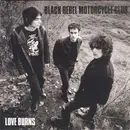 CD Single - Black Rebel Motorcycle Club - Love Burns - Cardboard Sleeve
