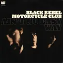 7inch Vinyl Single - Black Rebel Motorcycle Club - Ain't No Easy Way