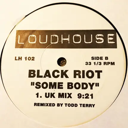 Black Riot - Some Body