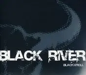 Black River - Black'n'roll